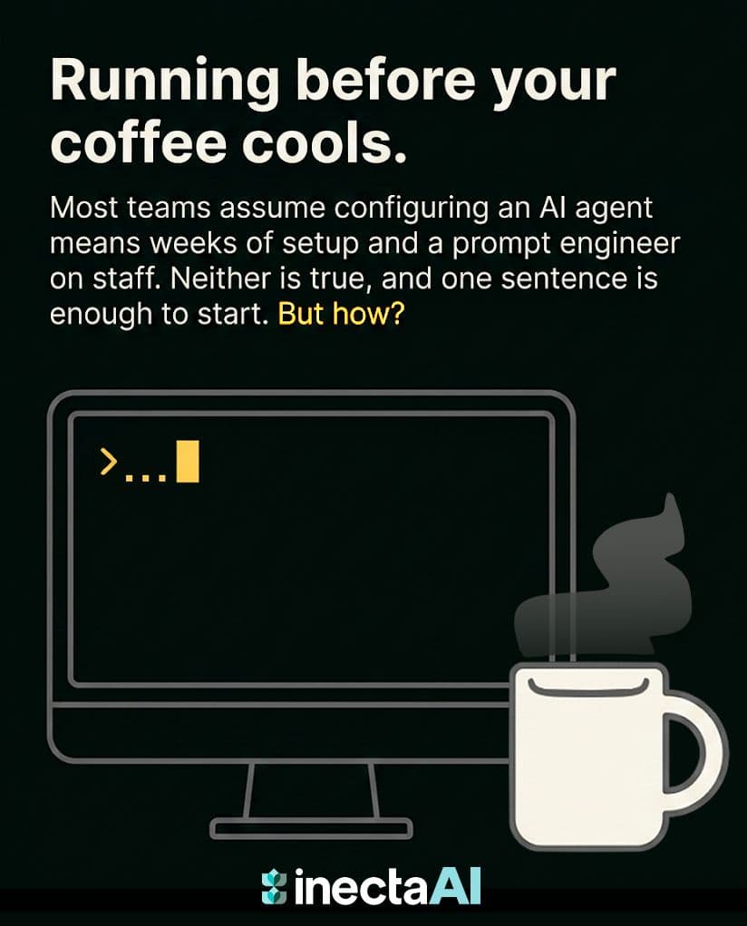 Everyone assumes setting up an AI agent takes weeks and a prompt engineer on sta