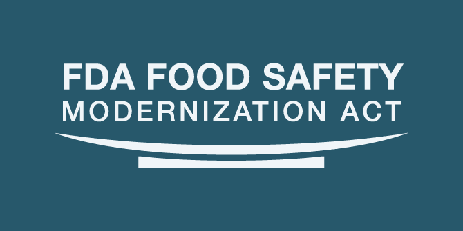 What is FSMA - Food Safety modernization act